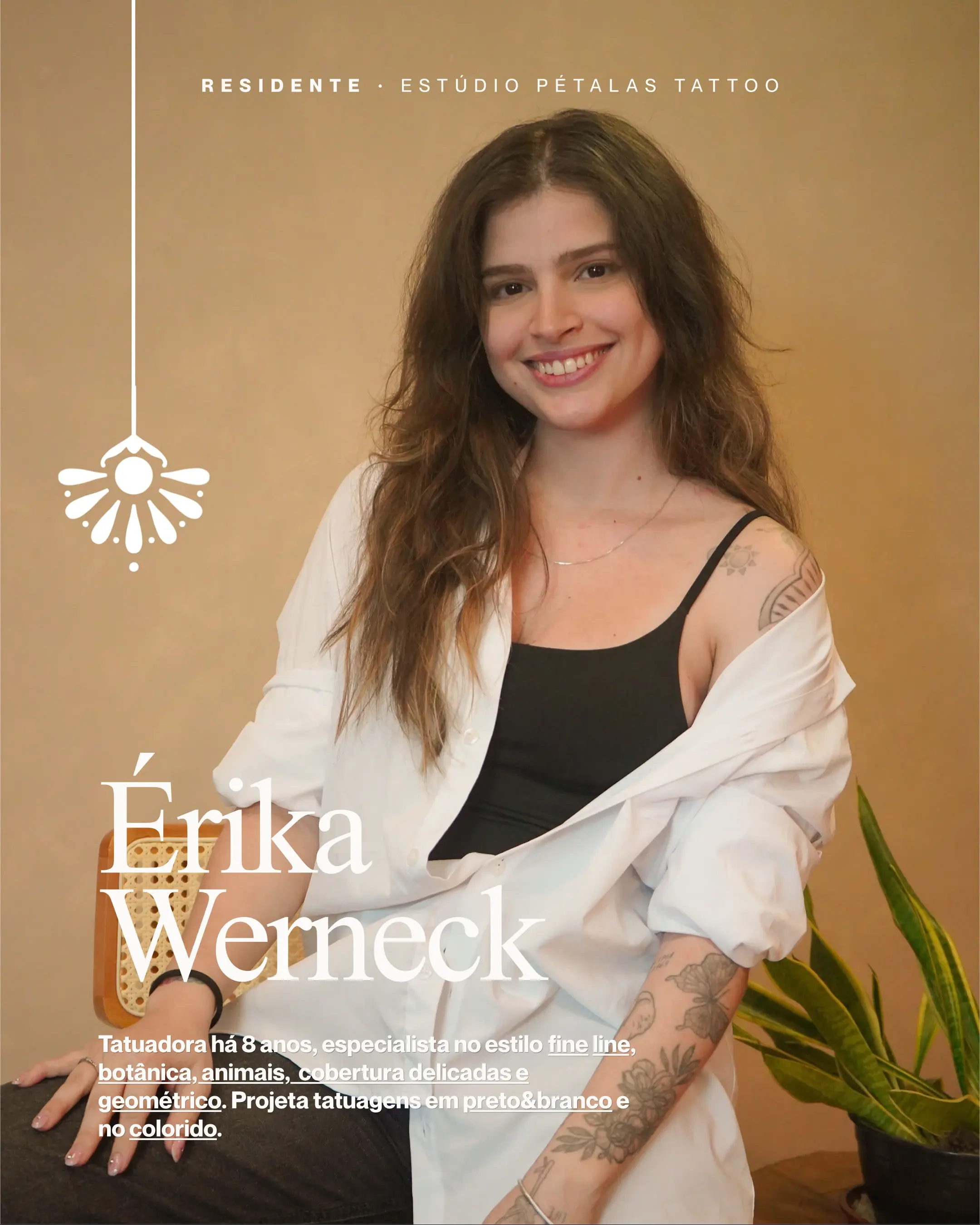 Card de apresentação de Érika Werneck, tatuadora residente do Pétalas